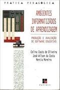 Ler Ambientes Informatizados De Aprendizagem, do autor Celina Couto de Oliveira e outros