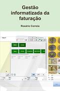 Ler Gestão informatizada da faturação, do autor Rosário Correia