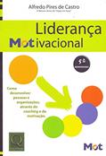 Ler Liderança Motivacional, do autor Alfredo Pires de Castro