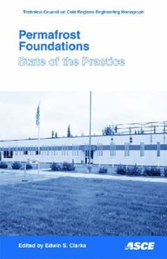 Permafrost Foundations: State of the Practice (2007-09-06), do autor Unknown