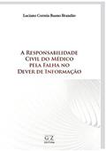 Ler Responsabilidade Civil do Medico Pela Falha no Dev, do autor Gz Editora