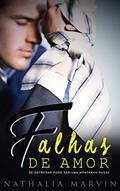 Ler Falhas de amor, do autor Nathalia Marvin