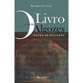 Ler O Livro e Seus Algozes: Razões da Desrazão, do autor Ronaldo Lima Lins