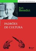Ler Padrões de cultura, do autor Ruth Benedict