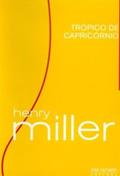 Ler Trópico de Capricórnio, do autor Henry Miller