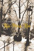 Ler Rio-Paris-Rio, do autor Luciana Hidalgo