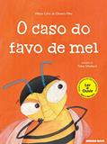 Ler O caso do favo de mel, do autor Milton Célio de Oliveira Filho