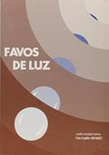 Ler Favos De Luz, do autor Maia Joao Nunes
