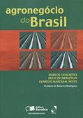 Ler Agronegócio do Brasil, do autor Evaristo Marzabal Neves; Marcos Fava Neves; Decio Zylbersztajn Ler Agronegócio do Brasil, do autor Evaristo Marzabal Neves; Marcos Fava Neves; Decio Zylbersztajn