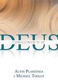 Ler Conhecimento de Deus, do autor Alvin Plantinga e Michael Tooley Ler Conhecimento de Deus, do autor Alvin Plantinga e Michael Tooley