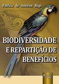 Ler Biodiversidade e Repartição de Benefícios, do autor Patrícia de Amorim Rêgo