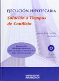 Ler Ejecución hipotecaria. Solución a Tiempos de Conflicto: Incluye CD, do autor Antonio Salas Carceller Ler Ejecución hipotecaria. Solución a Tiempos de Conflicto: Incluye CD, do autor Antonio Salas Carceller