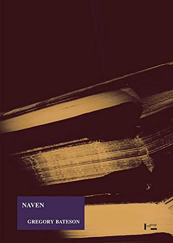 Ler Naven. Um Esboço dos Problemas Sugerido por Um Retrato Compósito, do autor Gregory Bateson
