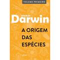 Ler A Origem das Espécies: Volume Primeiro, do autor Charles Darwin