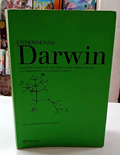 Ler Entendendo Darwin, do autor Marcelo Gleiser Ler Entendendo Darwin, do autor Marcelo Gleiser
