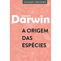 Ler A Origem das Espécies: Volume Terceiro, do autor Charles Darwin