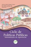 Ler Ciclo de políticas públicas: sistematização de experiências, do autor Maria de Fátima Hanaque Campos; José Antônio Carneiro Leão