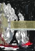 Ler Sistematização da Crítica de B. F. Skinner à Cultura Contemporânea Ocidental, do autor Daniel de Moraes Caro; Sergio Vasconcelos de Lula Ler Sistematização da Crítica de B. F. Skinner à Cultura Contemporânea Ocidental, do autor Daniel de Moraes Caro; Sergio Vasconcelos de Lula