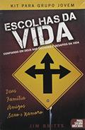 Ler Livros Escolhas Da Vida - Caixa, do autor Jim Britts