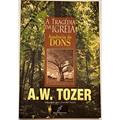 Ler Tragedia Da Igreja, A - Ausencia De Dons, do autor A. W. Tozer