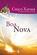 Ler Boa Nova, do autor Francisco Cândido Xavier; Humberto De Campos