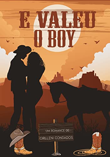 Ler E valeu o boy, do autor Cirlleni Condados