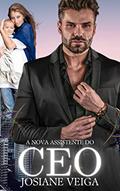 Ler A Nova Assistente do CEO (Marine CEO's Livro 1), do autor Josiane Veiga