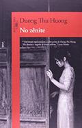 Ler No Zênite, do autor Duong Thu Huong