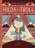 Ler Hilda e o troll, do autor Luke Pearson Ler Hilda e o troll, do autor Luke Pearson