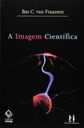 Ler A imagem científica, do autor Bas C. Van Fraassen
