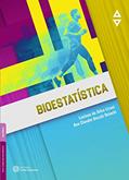 Ler Bioestatística, do autor Luciana da Silva Lirani; Ana Claudia Vecchi Osiecki