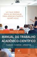 Ler Manual do Trabalho Acadêmico Científico, do autor Genival E. de Souza