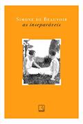 Ler As inseparáveis, do autor Simone de Beauvoir