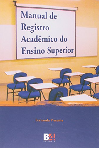 Ler Manual de Registro Acadêmico do Ensino Superior, do autor Fernanda Pimenta