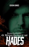 Ler KOSTAS PASCHALAKIS: O MEIO-SANGUE DE HADES (CONTO), do autor Edson Gomes Ler KOSTAS PASCHALAKIS: O MEIO-SANGUE DE HADES (CONTO), do autor Edson Gomes