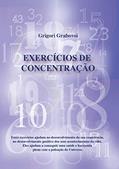 Ler Exercícios de Concentração (Portuguese Edition), do autor Grigori Grabovoi