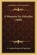 Ler O Mosteiro De Odivellas (1889), do autor A Cardoso Borges De Figueiredo Ler O Mosteiro De Odivellas (1889), do autor A Cardoso Borges De Figueiredo