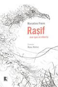 Ler Rasif, do autor Marcelino Freire Ler Rasif, do autor Marcelino Freire
