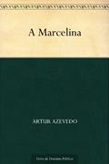 Ler A Marcelina, do autor Artur Azevedo