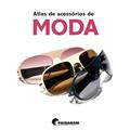 Ler Atlas de Acessórios de Moda, do autor Paco Ansensio