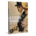 Ler O Eterno marido: Coleção Clássicos de Ouro, do autor Fiódor Dostoiévski Ler O Eterno marido: Coleção Clássicos de Ouro, do autor Fiódor Dostoiévski