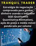 Ler Estratégia de negociação comprovada para ganhar dinheiro usando o indicador QQE (Qualitative Quantitative Estimation), ação de preço e média móvel ponderada por volume, do autor TRANQUIL TRADER Ler Estratégia de negociação comprovada para ganhar dinheiro usando o indicador QQE (Qualitative Quantitative Estimation), ação de preço e média móvel ponderada por volume, do autor TRANQUIL TRADER