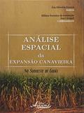 Ler Análise Espacial da Expansão Canavieira No Sudoeste de Goiás, do autor Íria Oliveira Franco Ler Análise Espacial da Expansão Canavieira No Sudoeste de Goiás, do autor Íria Oliveira Franco