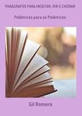 Ler Paragrafos Para Meditar, Rir e Chorar, do autor Gil Romero