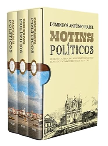 Ler COLEÇÃO MOTINS POLÍTICOS, do autor Antonio Raiol Domingos Ler COLEÇÃO MOTINS POLÍTICOS, do autor Antonio Raiol Domingos