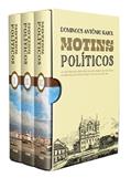 Ler COLEÇÃO MOTINS POLÍTICOS, do autor Antonio Raiol Domingos