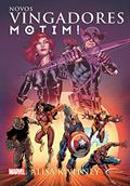 Ler Novos vingadores - Motim! (Marvel), do autor Alisa Kwitney