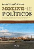 Ler MOTINS POLÍTICOS VOL. III, do autor Antonio Raiol Domingos