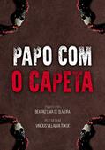 Ler Papo com o Capeta, do autor Beatriz Lima de Oliveira Ler Papo com o Capeta, do autor Beatriz Lima de Oliveira