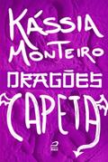 Ler Dragões - Capeta, do autor Kássia Monteiro Ler Dragões - Capeta, do autor Kássia Monteiro